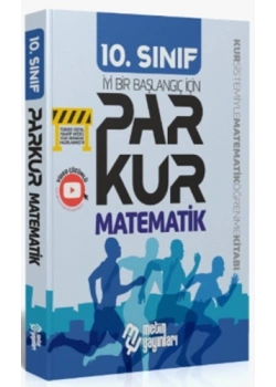10.Sınıf Parkur Matematik İyi Bir Başlangıç Metin yayın
