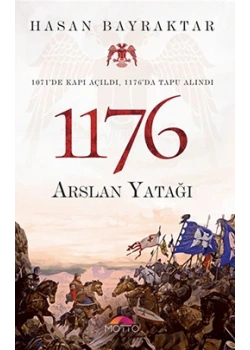 1176 Arslan Yatağı Hasan Bayraktar Motto
