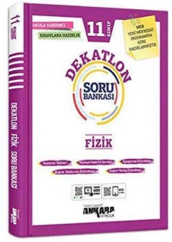 11.Sınıf Fi̇Zi̇K Dekatlon Soru Bankasi Ankara Yayın