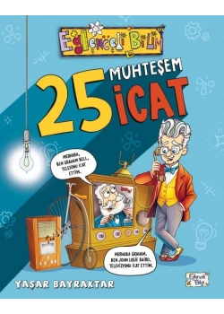 25 Muhteşem İcat Eğlenceli Bilgi