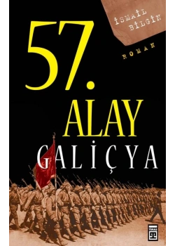 57.Alay Galiçya - İsmail Bilgin - Timaş