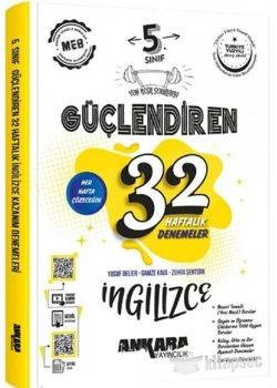 5.SINIF İNGİLİZCE GÜÇLENDİREN 32 HAFTALIK DENEMELER ANKARA YAYIN