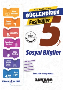5.SINIF SOSYAL BİLİGLER GÜÇLENDİREN FASİKÜLLER ANKARA YAYIN