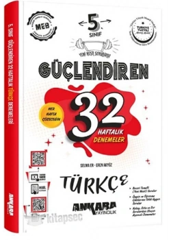 5.SINIF TÜRKÇE GÜÇLENDİREN 32 HAFTALIK DENEMELER ANKARA YAYIN