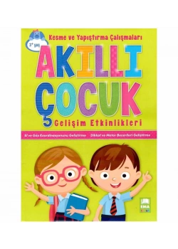 Akıllı Çocuk Gelişim Etkinlikleri Kesme Yapıştırma Çalışmaları Ema
