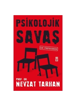 Psikolojik Savaş. Nevzat Tarhan    Timaş
