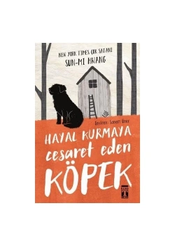 Hayal Kurmaya Cesaret Eden Köpek      Genç  Timaş