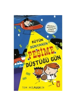 Bütün Dünyanın Peşime Düştüğü Gün Timaş