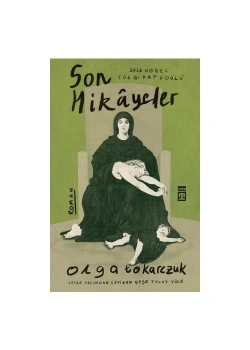 Son Hikayeler Olga Tokarczuk Timaş