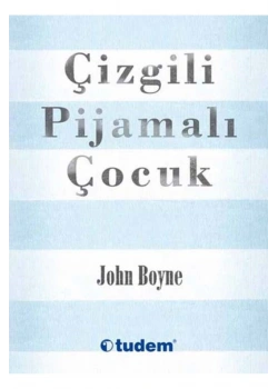 Çizgili Pijamalı Çocuk John Boyne Tudem
