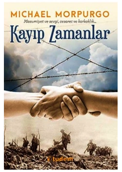 Kayıp Zamanlar  Mıchael Morpurgo   Tudem