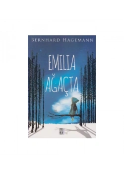 Emılıa Ağaçta  Bernhard Hagemann    Genç Timaş