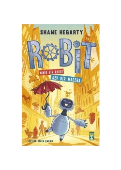 Robit 1 Dev Bir Macera  Shane Hegart Genç  Timaş