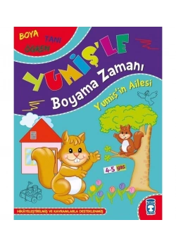 Yumişin Ailesi Yumişle Boyama Zamanı 4-5 Yaş Timaşçocuk