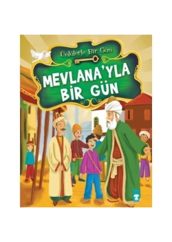 Mevlanayla Bir Gün Mustafa Orakçı Timaş Çocuk