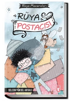 Rüya Postacısı - Selcen Yüksel Arvas - Timaş