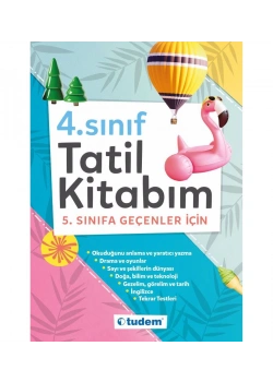 Tudem 4.Sınıf Tatil Kitabım 5.Sınıfa Geçenler İçin