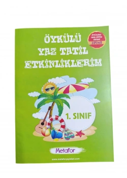 1.Sınıf Öykülü Yaz Tatil Etkinliklerim  Metafor Yayın