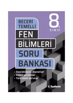 Tudem 8.Sınıf Fen Bilimleri Beceri Temelli Soru Bankası