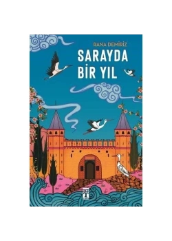 Sarayda Bir Yıl Rana Demiriz Genç Timaş