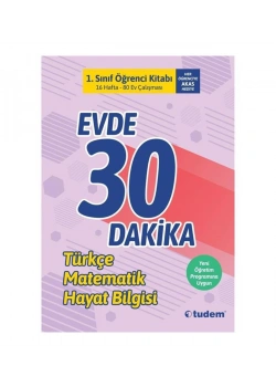 Tudem 1.Sınıf Evde 30 Dakika Türkçe Matematik Hayat Bilgisi