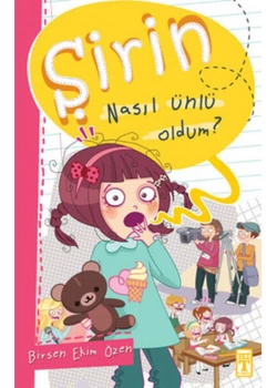 Şirin Nasıl Ünlü Oldum İş Başında 1 Timaş