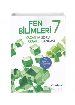 Tudem 7.Sınıf Fen Bilimleri Kazanım Odaklı Soru Bankası