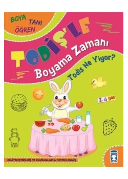 Todiş Ne Yiyor ? Todişle Boyama Zamanı 3-4 Yaş Timaşçocuk
