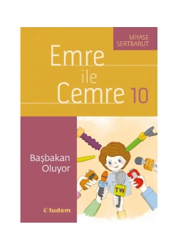Emre İle Cemre 10 Başbakan Oluyor Tudem