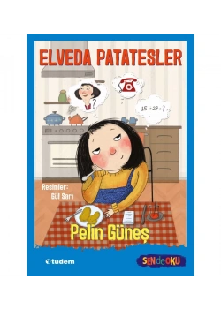 Elveda Patatesler Pelin Güneş Tudem