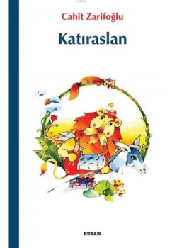 Katıraslan - Cahit Zarifoğlu - Beyan