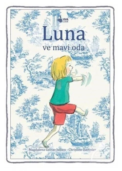 Luna Ve Mavi Oda Koray Varol Çocuk