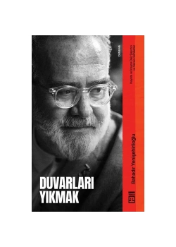 Duvarları Yıkmak Bahadır Yenişehirlioğlu Timaş