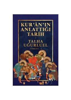 Kuranın Anlattığı Tarih Talha Uğurluel Timaş