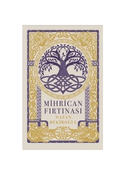 Mihrican Fırtınası Nazan Bekiroğlu Timaş