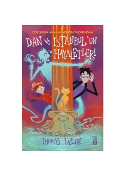 Dan Ve İstanbulUn Hayaletleri T.Taylor Genç Timaş