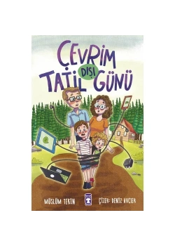 Çevrim Dışı Tatil Günü Müslüm Tekin Timaş Çocuk