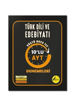 Rüştü Hoca İle Ayt Türk Dili Edebiyatı 10 Lu Denemeleri