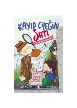 Kayıp Çiçeğin Sırrı Masumiyet Karinesi Ergün Kazanır 2-3.Sınıf Timaş Çocuk