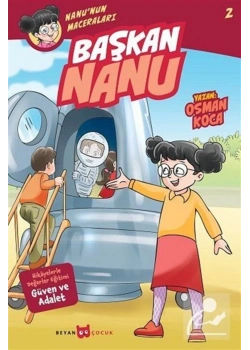 Nanunun Maceraları 2 Başkan Nanu Beyan