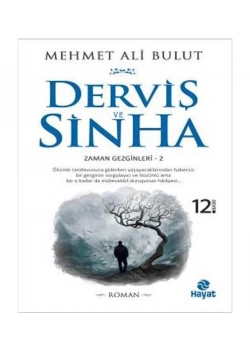 Derviş Ve Sinha / Mehmet Ali Bulut  Hayat Yayın