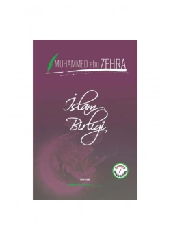 İslam Birliği.Arapça Türkçe- Muhammed Ebu Zehra  Beyan