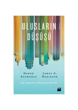 Ulusların Düşüşü  Daron Acemoğlu- James A.Robınson   Doğan