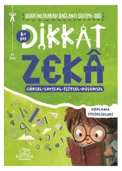 Dikkat Zeka 6+Yaş Kodlama Etkinlikleri