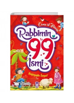 Esmaül Hüsna Rabbimin 99 İsmi Hekimoğlu İsmail Timaş Çocuk