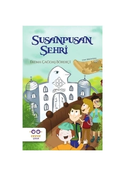 Susanpusan Şehri Fatma Çağdaş Börekçi Cezve Çocuk