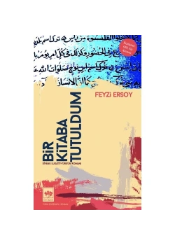 Bir Kitaba Tutuldum  Feyzi Ersoy  Ötüken