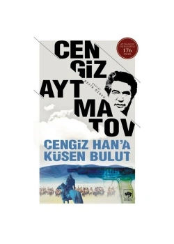 Cengiz HanA Küsen Bulut  Cengiz Aytmatov - Ötüken