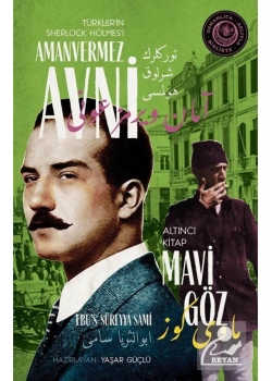 Amanvermez Avni 6 Mavi Göz Beyan Yayın