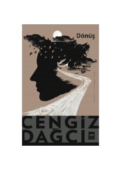 Dönüş  Cengiz Dağcı  Ötüken